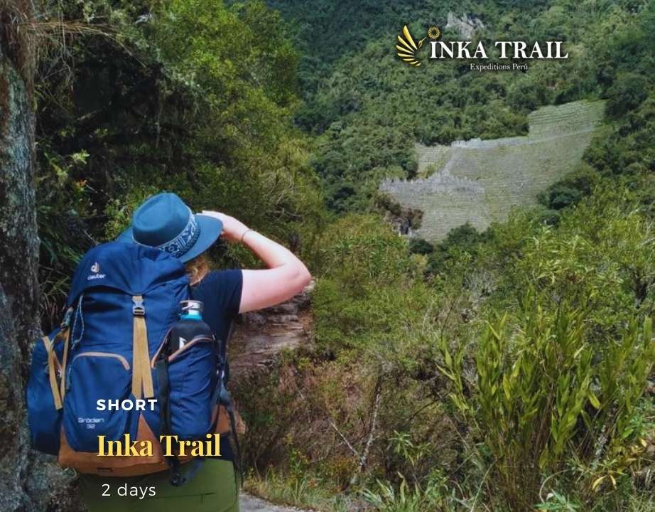 2 day Inca Trail starting on October 2nd 2022 - 2 day Inca Trail starting on October 2nd 2022