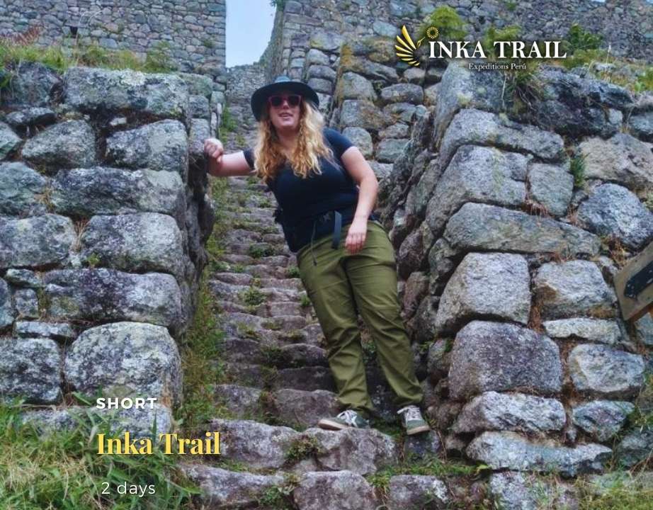 2 day Inca Trail starting on October 2nd 2022 - 2 day Inca Trail starting on October 2nd 2022