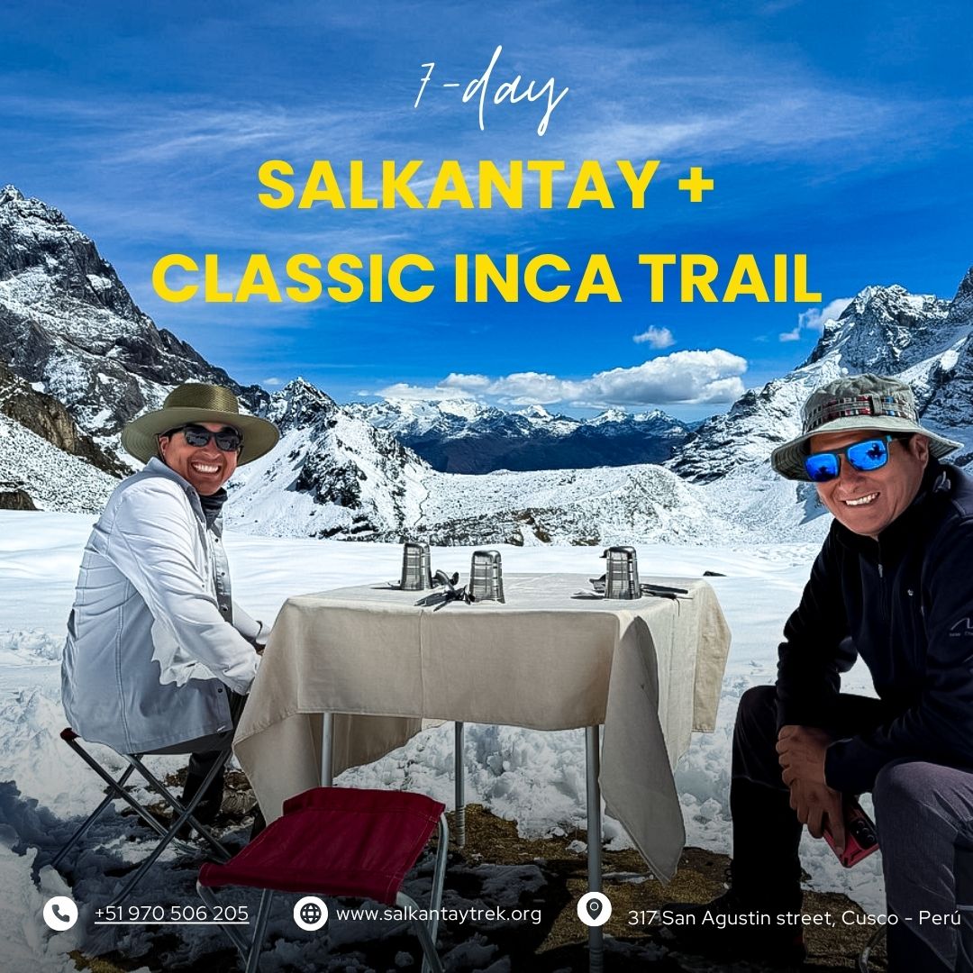Salkantay and Inca Trail to Machu Picchu in days 2025 2026
